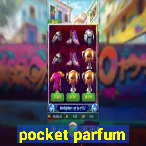 pocket parfum